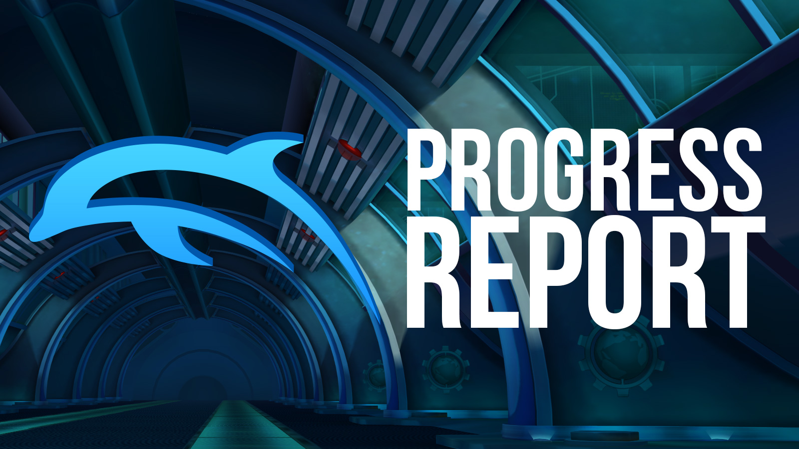 Dolphin Progress Report: February, March, and April 2022